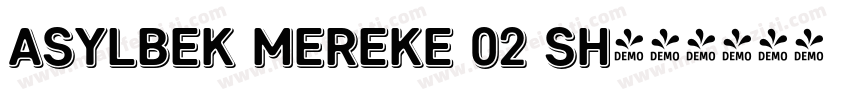 Asylbek Mereke 02 Sh字体转换